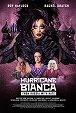 Hurricane Bianca: From Russia with Hate