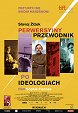 Perwersyjny przewodnik po ideologiach