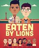 Eaten by Lions