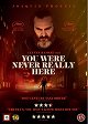 You Were Never Really Here