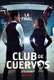 Club de Cuervos - Season 4