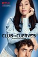 Klub Cuervos - Season 2