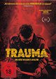 Trauma - Das Böse verlangt Loyalität