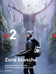 Zone Blanche - Season 2
