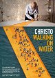 Christo: Chôdza po vode