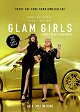 Glam Girls – Hinreißend verdorben