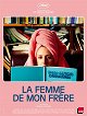 La Femme de mon frère