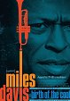 Miles Davis - A Cool jazz születése