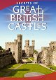 Secrets of Great British Castles