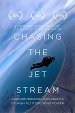 Chasing The Jet Stream