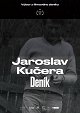 Jaroslav Kučera Deník