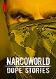 A narkó világa: Drogsztorik