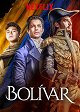 Bolivar, the Man, the Legend
