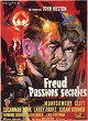 Freud, passions secrètes