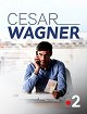 César Wagner - Coup de Théâtre