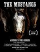 The Mustangs: America’s Wild Horses