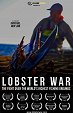 Lobster War: The Fight Over the World's Richest Fishing Grounds