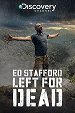 Ed Stafford: ponechán svému osudu