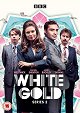 White Gold - Season 2