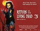 Return of the Living Dead III