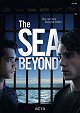 The Sea Beyond - Season 1