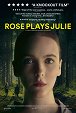 Rose Plays Julie