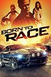 Born to Race - The Fast One