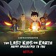 The Last Kids on Earth: Happy Apocalypse to You