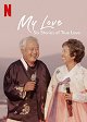Lásko moje: Šest příběhů pravé lásky