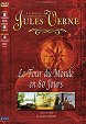 Les Voyages extraordinaires de Jules Verne - Le tour du monde en 80 jours