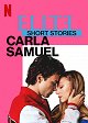 Élite: historias breves. Carla Samuel