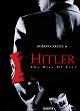 Hitler - La naissance du mal