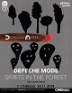 "Spirits in the Forest" - život s Depeche Mode