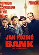 Jak rozbić bank