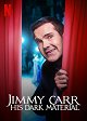 Jimmy Carr: Jeho temná esence