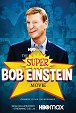 A Super Bob Einstein film