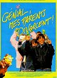 Génial, mes parents divorcent !