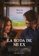 La boda de mi ex