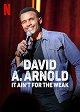David A. Arnold: Nem gyengéknek való