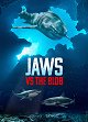 Jaws vs The Blob