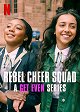 Rebel Cheer Squad - A Get Even Series