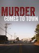 Murder Comes to Town