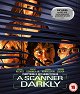 A Scanner Darkly