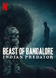 Indian Predator : Le monstre de Bangalore