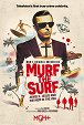 Murf the Surf - Episode 3