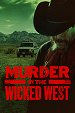 Murder in the Wicked West