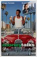 Money Talks - Geld Stinkt Nicht