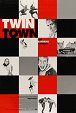 Twin Town – Das Chaoten-Kaff