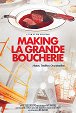 Making La Grande Boucherie