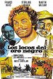 Los locos del oro negro